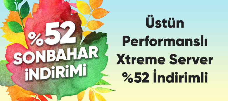 Yüksek Performanslı Xtreme Server %52 İndirimli!